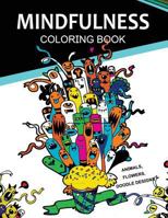 Mindfulness Coloring Books Animals Flowers Doodles Designs: Adult Coloring Books 1542685338 Book Cover