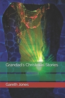 Grandad's Christmas Stories B08CWJ7H35 Book Cover