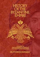 History of the Byzantine Empire Volume 4: The Komnenoi Dynasty to the Fourth Crusade (Based Books Exclusive Editions) B0FLP9MCPM Book Cover