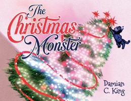 The Christmas Monster 1838752536 Book Cover