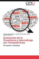 Evaluación de la Enseñanza y Aprendizaje por Competencias 3659010707 Book Cover