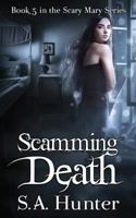 Scamming Death 1539101487 Book Cover