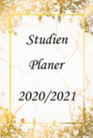 Studien Planer 2020 2021: Studienplaner für Studenten 2020/2021 (German Edition) 1692222910 Book Cover