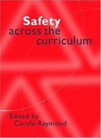 Safety Across the Curriculum: Key Stages 1 and 2 (Primary Directions Series) 0750709847 Book Cover
