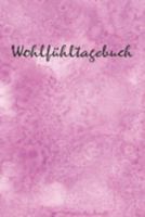 Mein Wohlfühltagebuch - Edition Bipolar: Erfassung eigener Gefühle & Emotionen • Aufräumen & Ordnung schaffen • Gelassenheit & Glück erforschen • ... & Aggressivität bekämpfen (German Edition) 1691213691 Book Cover