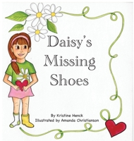 Daisy's Missing Shoes 1777809606 Book Cover