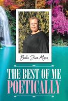 The Best of Me Poetically 1642989584 Book Cover