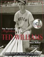 Ted Williams: The Pursuit of Perfection 1582614954 Book Cover