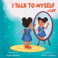 I Talk To Myself A Lot 1735325147 Book Cover