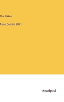 Anno Domini 2071 3742878220 Book Cover