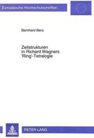 Zeitstrukturen in Richard Wagners 'Ring'-Tetralogie 3631468202 Book Cover