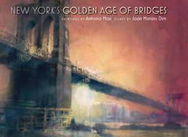 New York's Golden Age of Bridges 0823240657 Book Cover