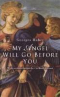 My Angel Will Go Before You 0906127742 Book Cover