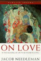 On Love (Arkana) 0140195599 Book Cover