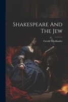 Shakespeare And The Jew 1019416254 Book Cover