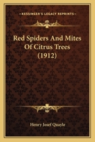 Red Spiders and Mites of Citrus Trees 127932824X Book Cover
