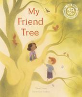 My Friend Tree 0711269882 Book Cover