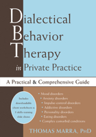 Dialectical Behavior Therapy in  Private Practice 1572244208 Book Cover