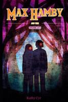 Max Hamby and the Onyx Eyes 1518740146 Book Cover