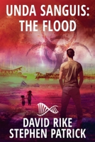 Unda Sanguis: The Flood (The Holocaust Engine) 1622537548 Book Cover
