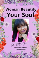 Woman Beautify Your Soul B0CH2CVTQ4 Book Cover