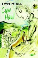 Cyw Haul 1847716261 Book Cover