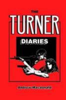 The Turner Diaries 1569800863 Book Cover