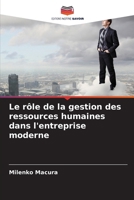 Le rôle de la gestion des ressources humaines dans l'entreprise moderne (French Edition) 6209920349 Book Cover