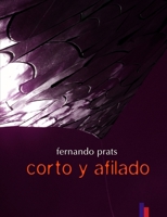 Corto y Afilado 1409213277 Book Cover