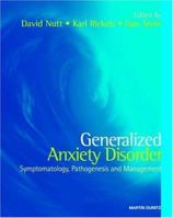 Generalised Anxiety Disorders: Symptomatology, Pathogenesis and Management 1841841315 Book Cover