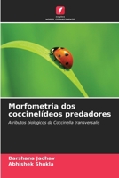 Morfometria dos coccinelídeos predadores (Portuguese Edition) 6209510809 Book Cover