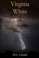 Virginia White 1492200875 Book Cover