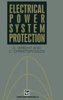 Electrical power system protection 0412392003 Book Cover