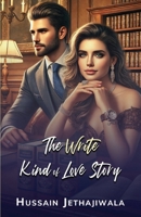 The WRITE Kind of LOVE Story 8197996121 Book Cover