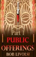 Public Offerings Book 1: Birthright 0976944650 Book Cover