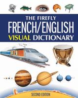 The Firefly French/English Visual Dictionary 1552979504 Book Cover