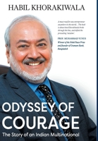 Odyssey of Courage: The Story of an Indian Multinational 8129148951 Book Cover