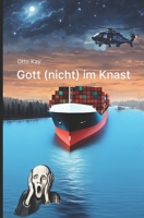 Gott (nicht) im Knast (German Edition) B0CT2ZNMNT Book Cover