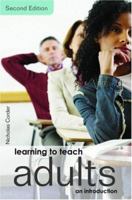 Learning to Teach Adults 0415423635 Book Cover
