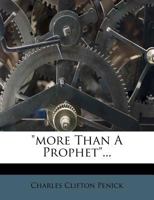 more Than A Prophet 1018754393 Book Cover