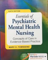 Outlines & Highlights for Essentials of psychiatric Mental Health Nursing by Townsend, ISBN: 9780803618183 0803618182 Book Cover