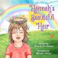 Hannah's Beautiful Hair 0997502762 Book Cover