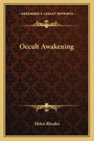 Occult Awakening 1425343716 Book Cover