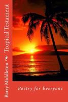 Tropical Testament 1533145652 Book Cover