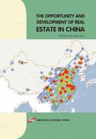 The Opportunity and Development of Real Estate in China 1631816004 Book Cover