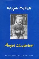 Angel Laughter: Autobiography Volume One 1902684028 Book Cover