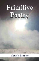 Primitive Poetry 9395224657 Book Cover
