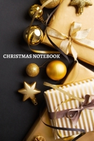 Christmas Notebook: Blank Lined Journal Notebook: For Writing Notes or Journaling, Christmas to Do List, Holiday Shopping List, Christmas Organizer, Holiday Preparation Notebook Planner 1710180218 Book Cover