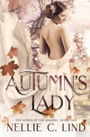 Autumn's Lady: A Fantasy Romance 9198312863 Book Cover