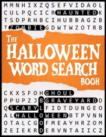 Halloween Word Search Book: A Spooky Halloween Puzzle Book for Adults and Teens (A Word Finder Puzzle Book) B08GLJ3F73 Book Cover